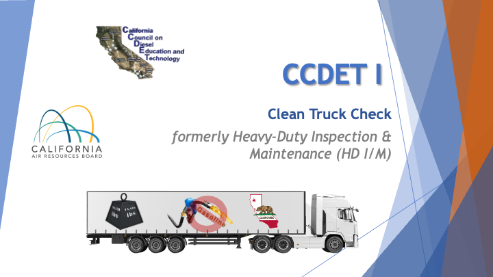 New Hands-On CCDET I: Clean Truck Check